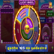 ganhe 10$ no cadastro